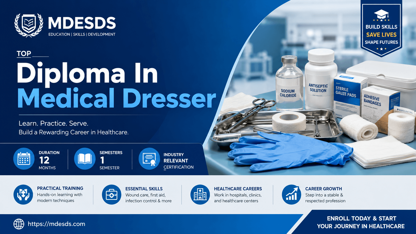 Diploma In Medical Dresser