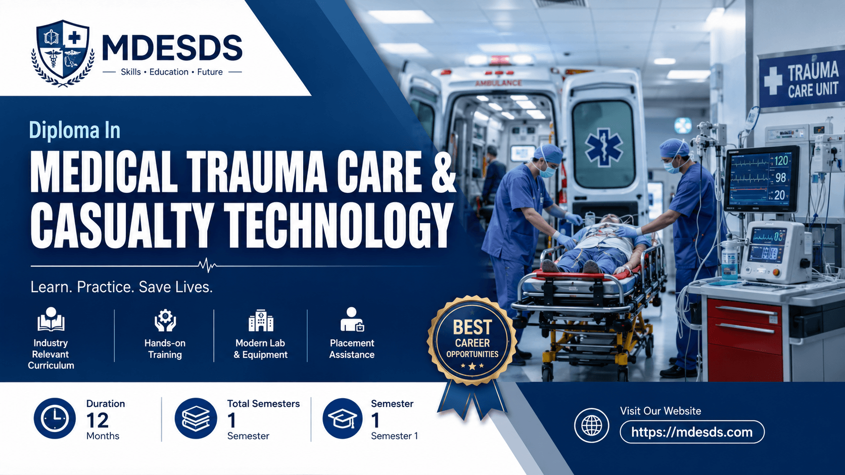 Diploma In Medical Trauma Care & Casualty Technology